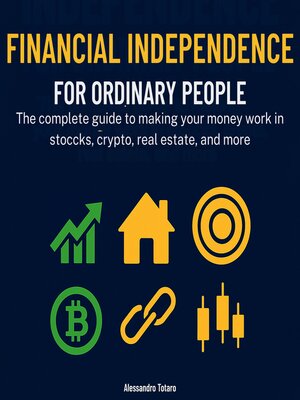 cover image of Financial Independence for Ordinary People